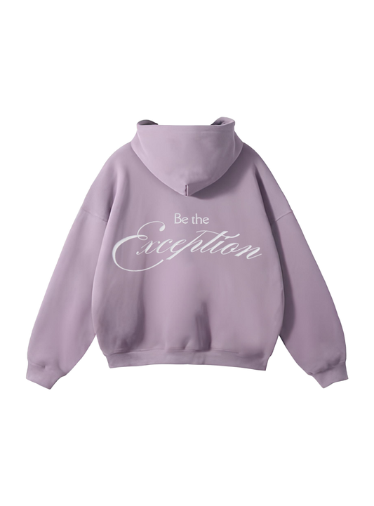 BE THE EXCEPTION HOODIE - TARO